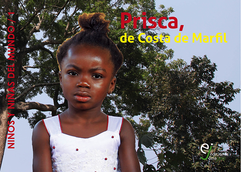 Colección “Niños y niñas del mundo” Prisca de Costa de Marfil