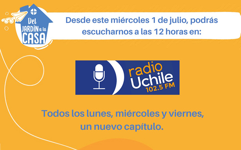 Junji llega a Radio Universidad de Chile con el programa “Del Jardín a la Casa”